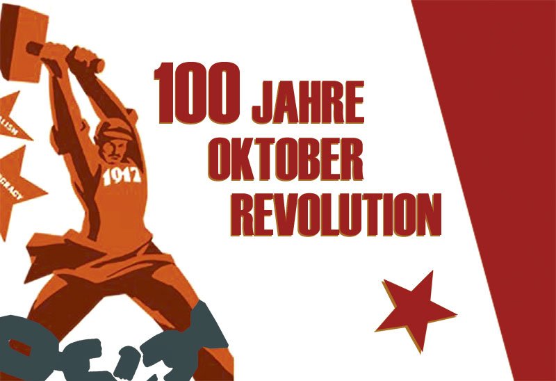 100 Jahre Oktoberrevolution